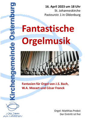 Fantastische Orgelmusik