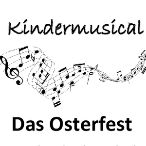 Musical Das Osterfest