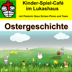 Kinderspielcafé mit Ostergeschichte