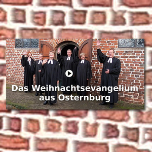 Video: Das Weihnachtsevangelium aus Osternburg