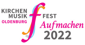 Kirchenmusikfest Oldenburg 2022