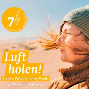 7 Wochen ohne