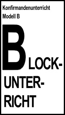 Modell B - Blockunterricht Modell B - Blockunterricht